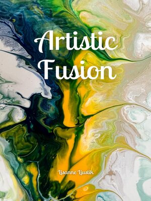 cover image of Artistic Fusion